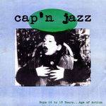 Cap N Jazz : Boys 16 To 18 Years...Age Of Action